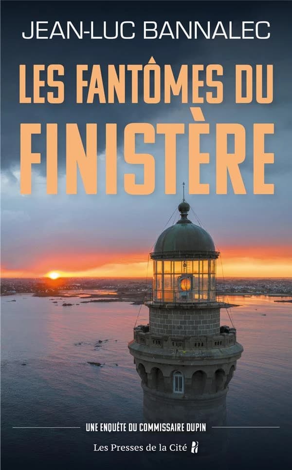 Les fantômes du Finistère : une enquête du commissaire Dupin : roman