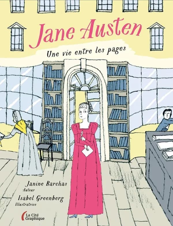 Jane Austen : une vie entre les pages : une biographie illustrée