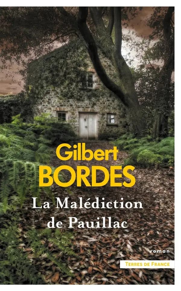 La malédiction de Pauillac : roman