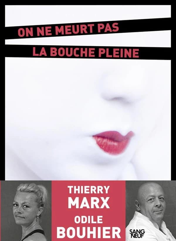 On ne meurt pas la bouche pleine : roman