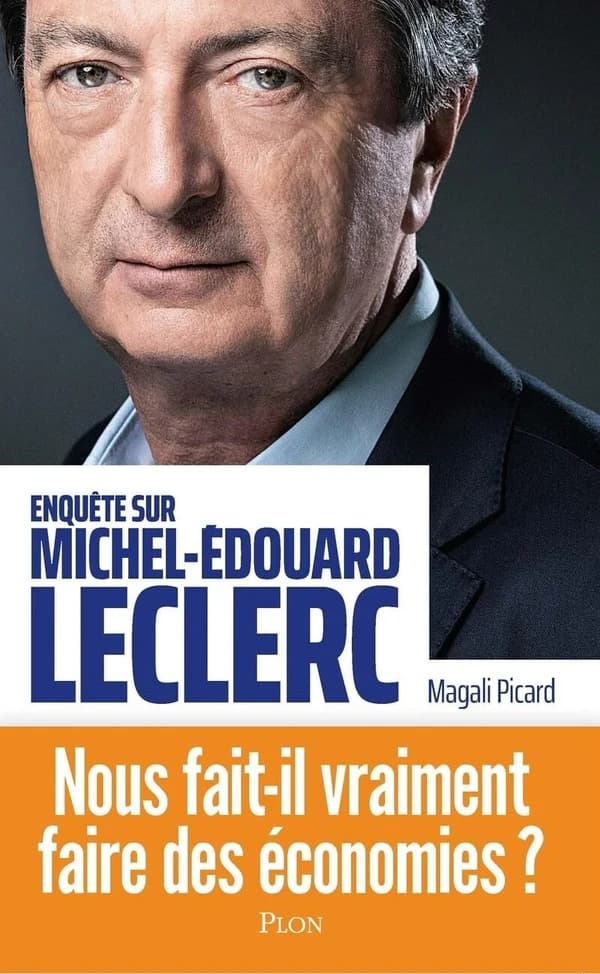 Enquête sur Michel-Édouard Leclerc