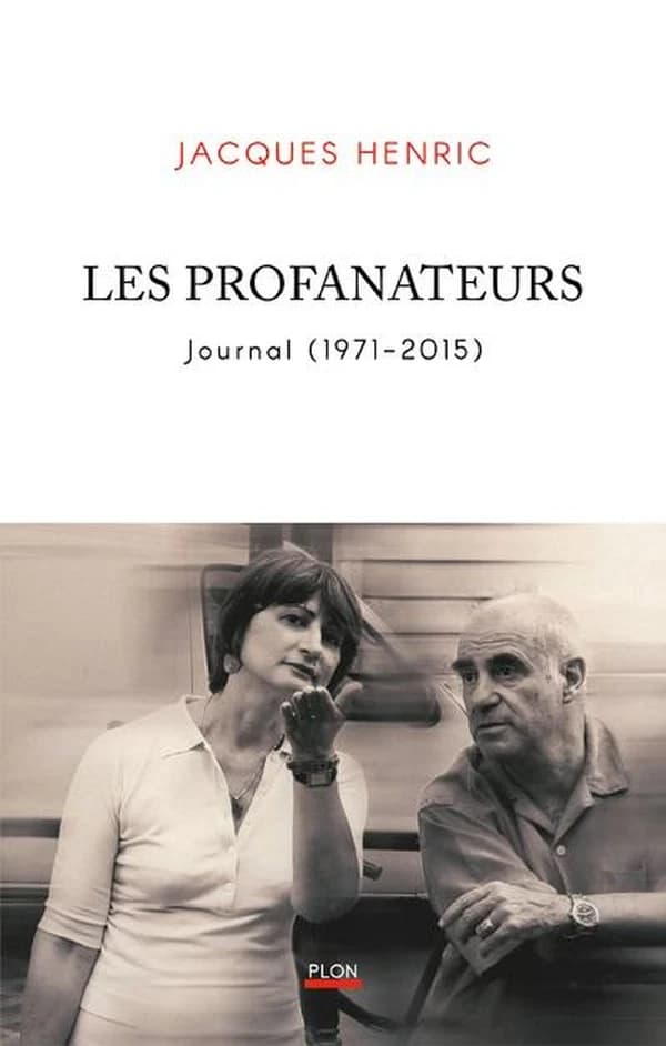 Les profanateurs : journal, 1971-2015