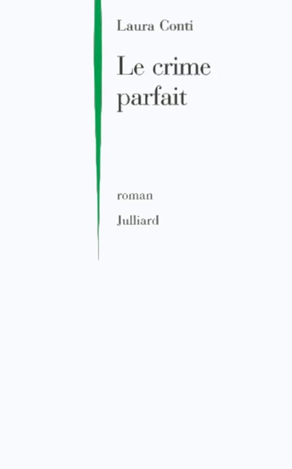 Le crime parfait : roman