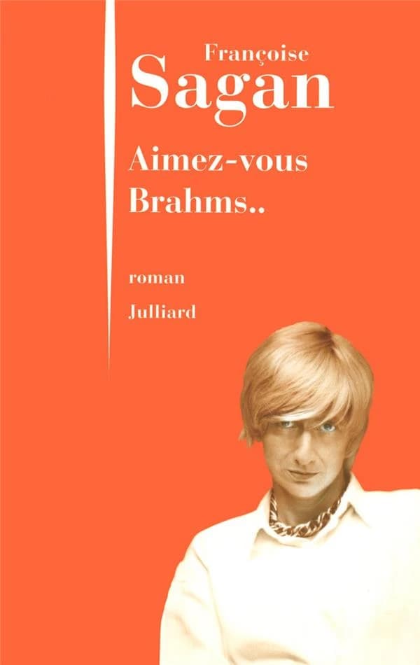 Aimez-vous Brahms : roman