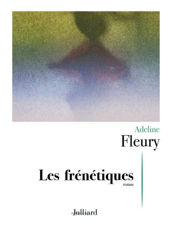 Les frénétiques : roman