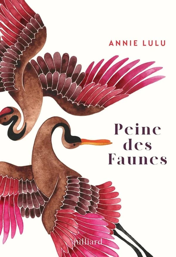Peine des Faunes : roman