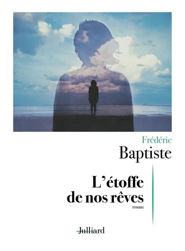 L'étoffe de nos rêves : roman