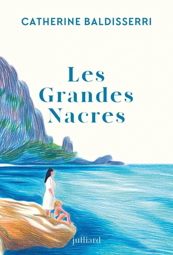 Les grandes nacres : roman