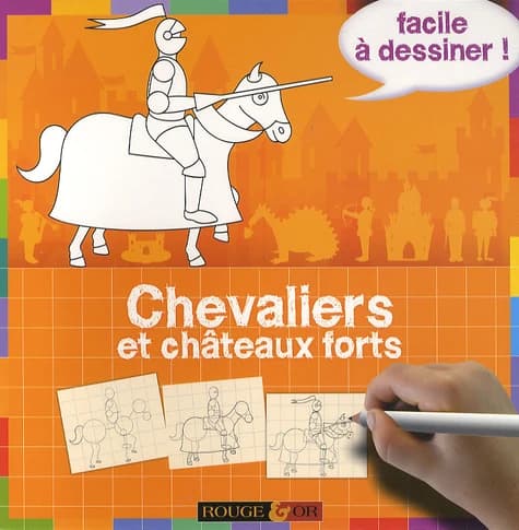 Chevaliers et châteaux forts
