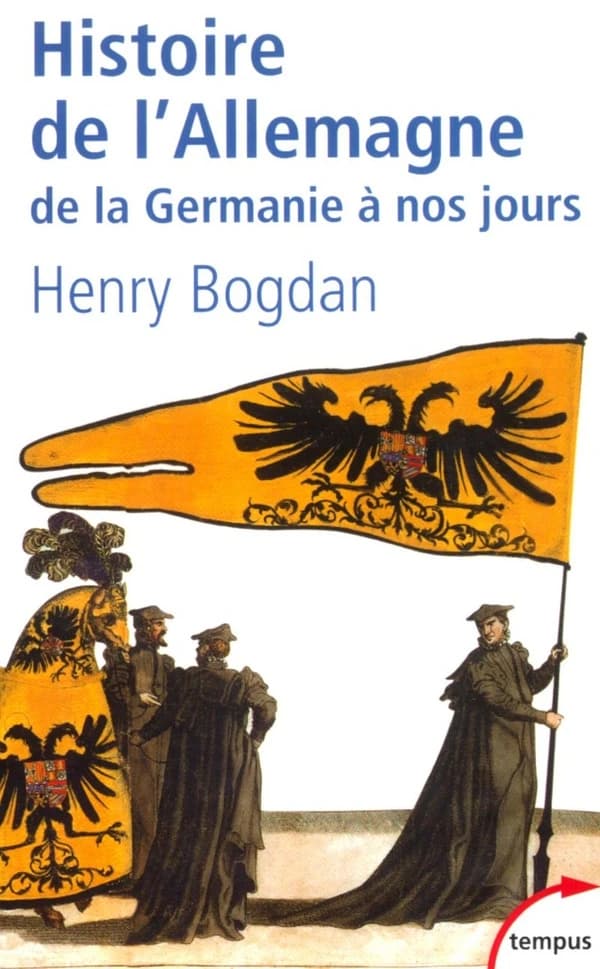 Histoire de l'Allemagne : de la Germanie à nos jours ([Nouv. éd.]) Henry Bogdan