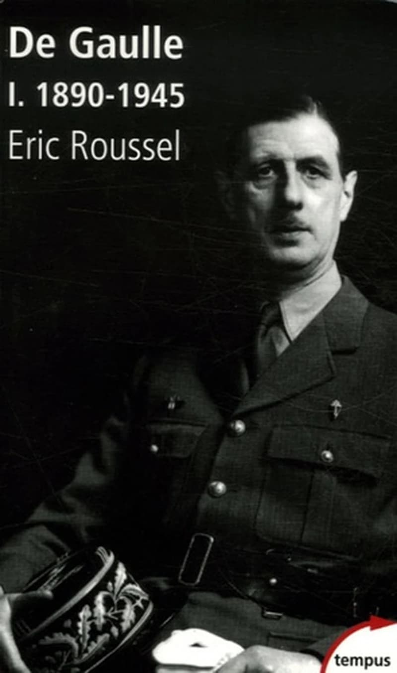 Charles de Gaulle : Tome 1, 1890-1945