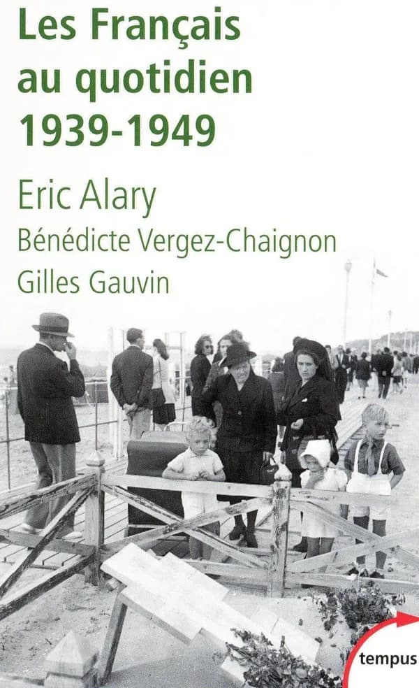 Les Français au quotidien, 1939-1949