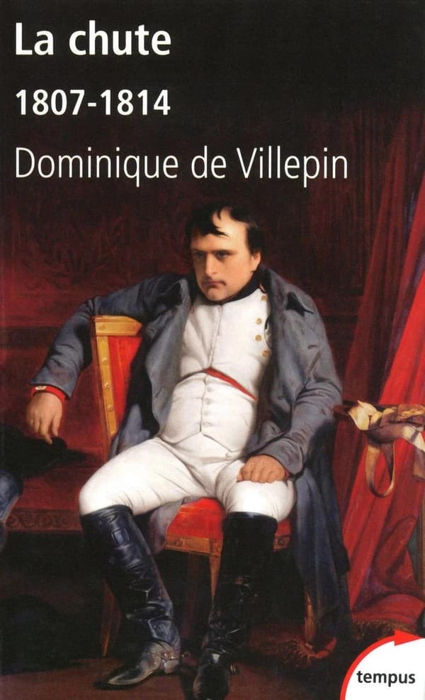 La chute ou L'Empire de la solitude : 1807-1814