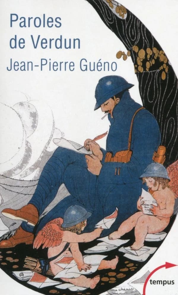 Paroles de Verdun : lettres de poilus