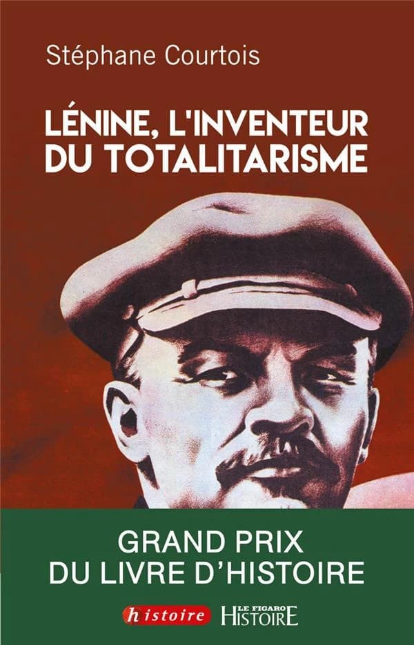 Lenine, l'inventeur du totalitarisme