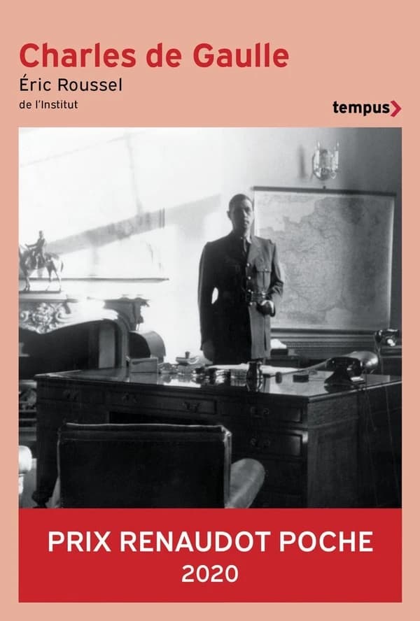 Charles de Gaulle (Éd. revue et augmentée) Éric Roussel,...