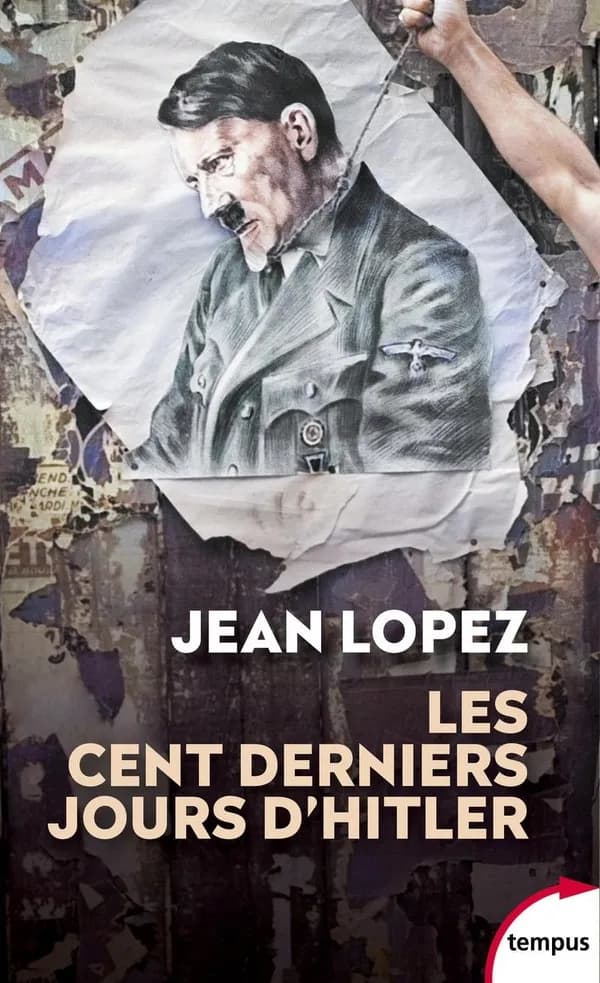 Les cent derniers jours d'Hitler - Chronique de l'apocalypse