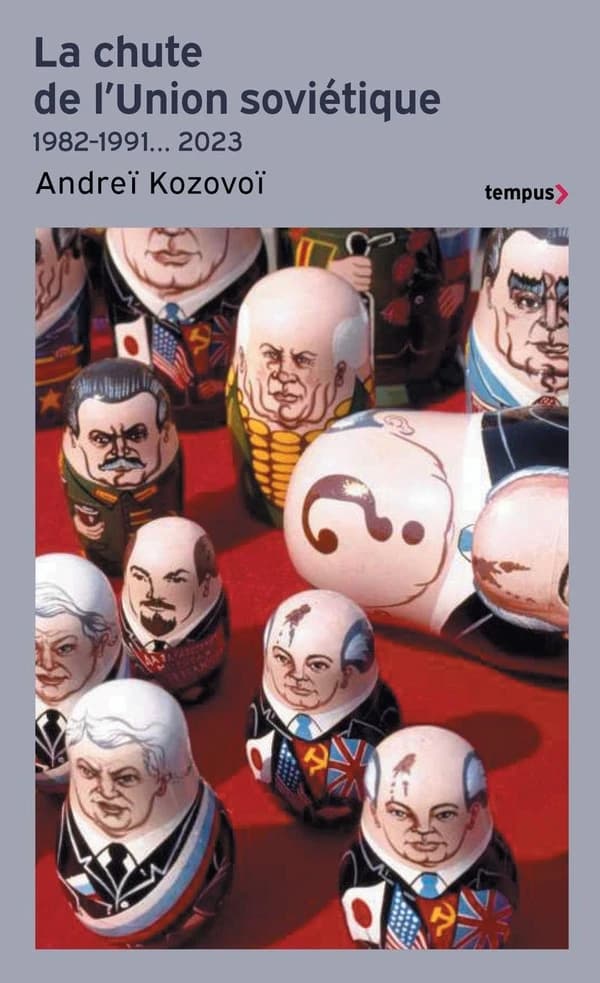 La chute de l'Union soviétique : 1982-1991, 2023 (Nouvelle éd. revue et enrichie) Andreï Kozovoï