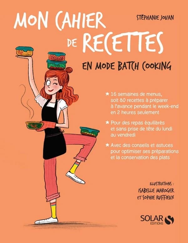 Mon cahier de recettes en mode batch cooking