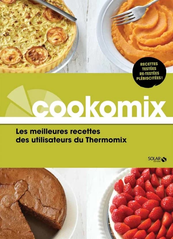 Les meilleures recettes des utilisateurs du Thermomix