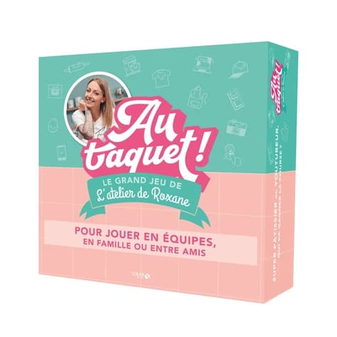 Le grand jeu l'Atelier de Roxane ; au taquet !