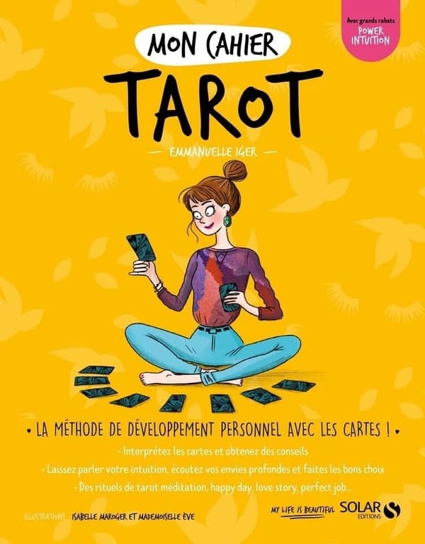 Mon cahier tarot : [avec grands rabats Power intuition]