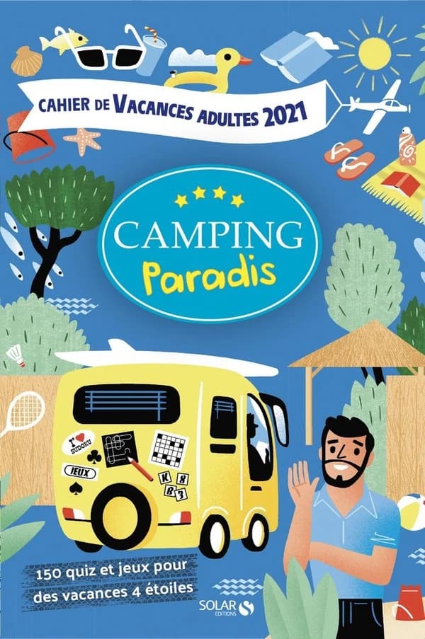 "Camping Paradis" : cahier de vacances adultes 2021