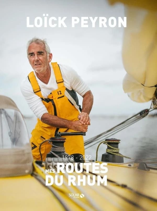 Mes routes du rhum : 1978-2022