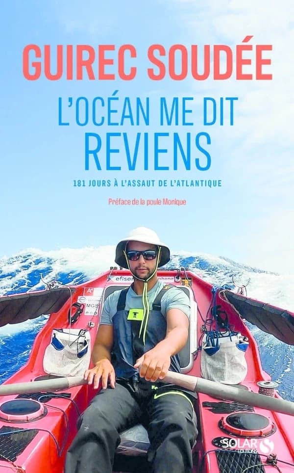 L'océan me dit reviens : 181 jours à la rame sur l'Atlantique