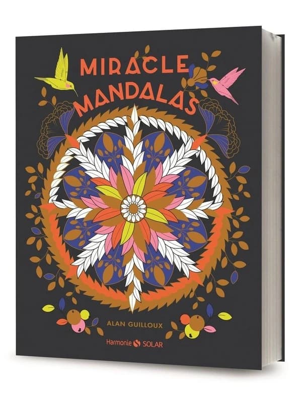 Miracle mandalas : [Album à colorier]