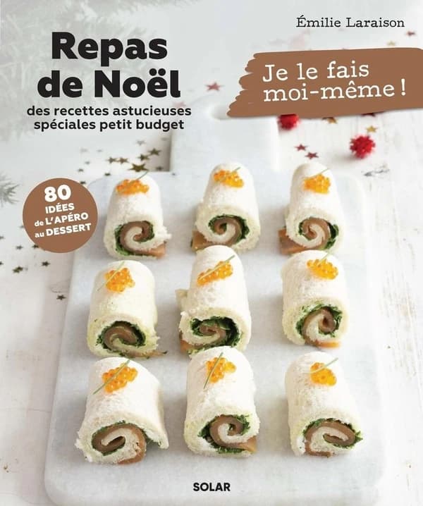 Repas de Noël : Des recettes astucieuses spéciales petit budget