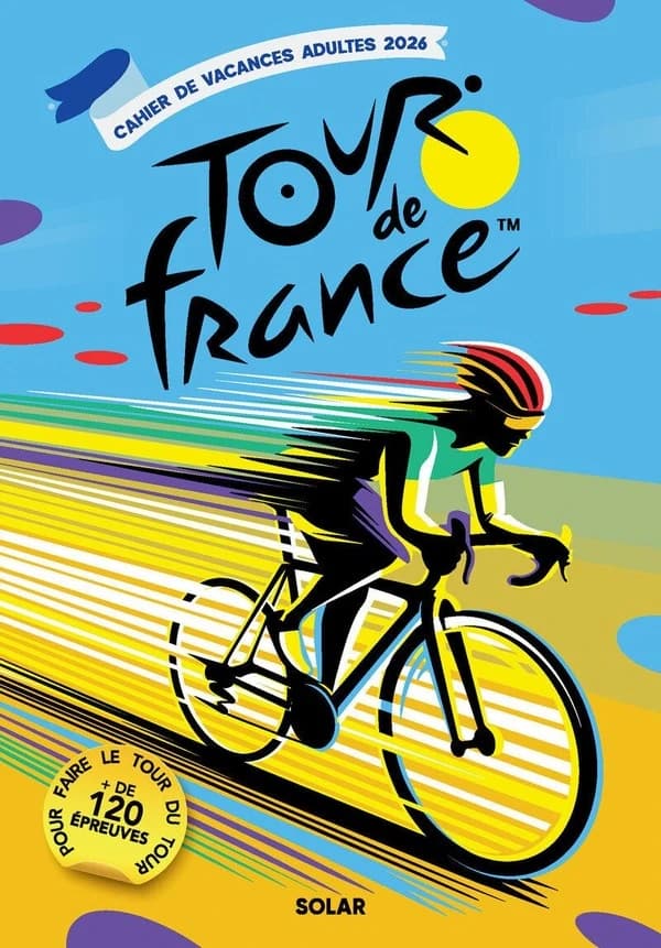 Cahier de vacances adultes 2026 : Tour de France