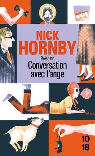 Nick Hornby présente Conversations avec l'ange