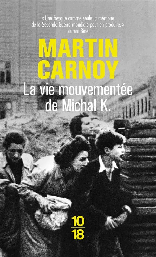 La vie mouvementée de Michał K.
