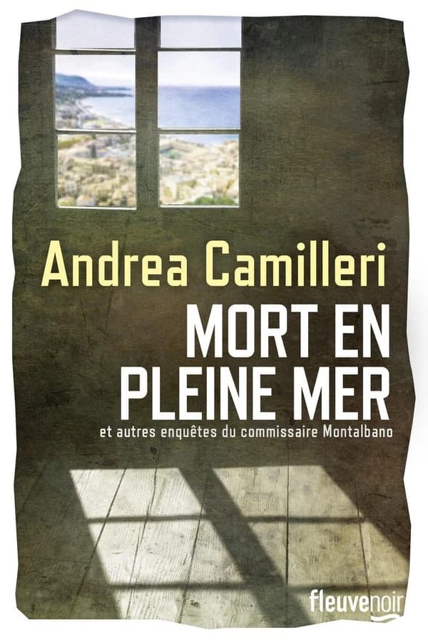 Mort en pleine mer : et autres enquêtes du jeune Montalbano