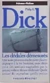 Les dédales démesurés