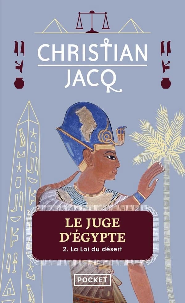 Le Juge d'Egypte, tome 2 : La Loi du désert