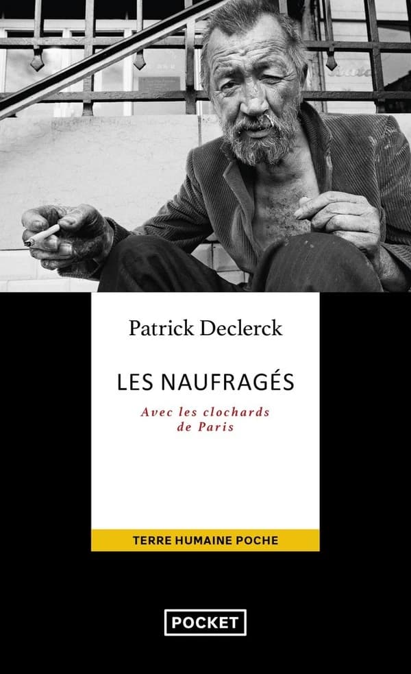 Les naufragés - Avec les clochards de Paris