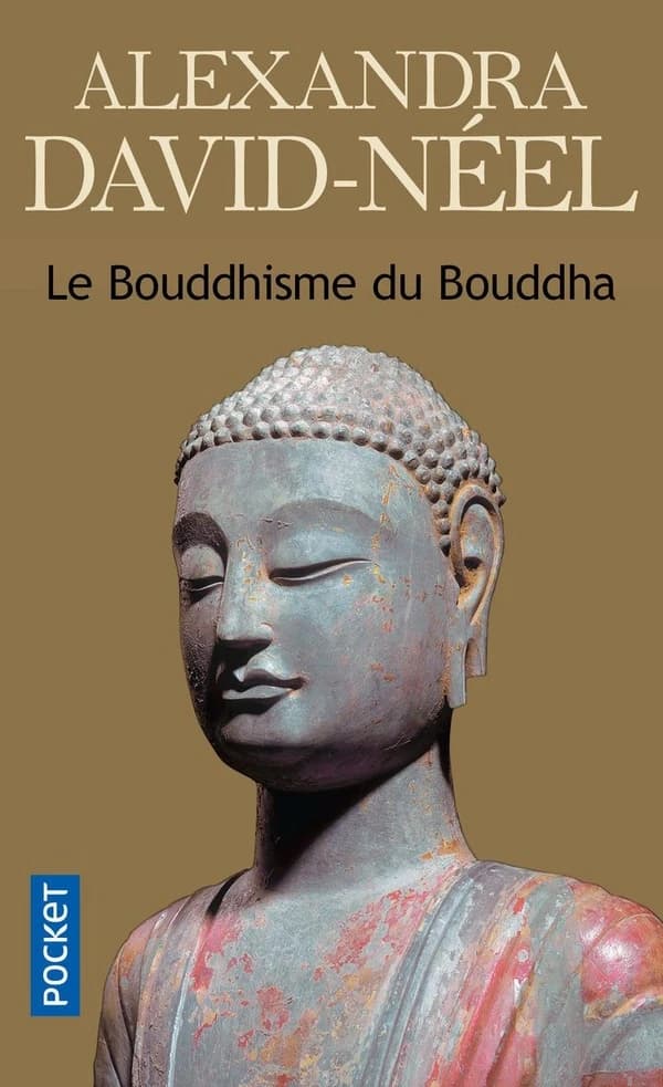 Le bouddhisme du Bouddha : ses doctrines, ses méthodes et ses développements mahayanistes et tantriques au Tibet