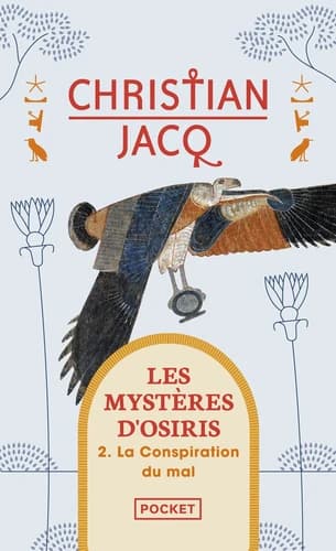 Les Mystères d'Osiris, tome 2 : La Conspiration du mal
