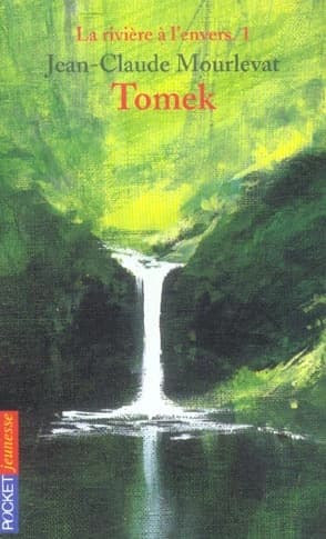 La rivière à l'envers Tome 1