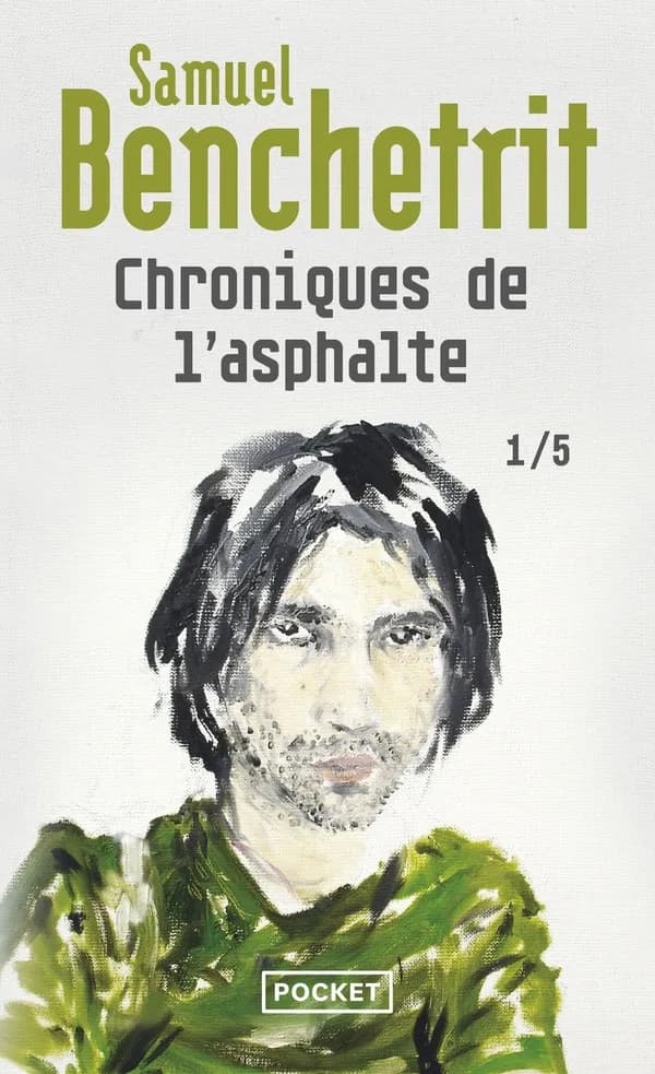 Chroniques de l'asphalte. 1
