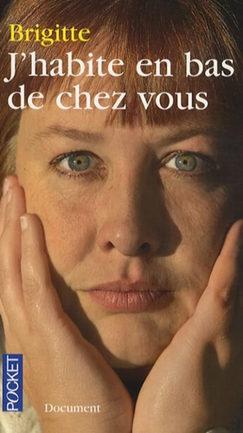 J'habite en bas de chez vous