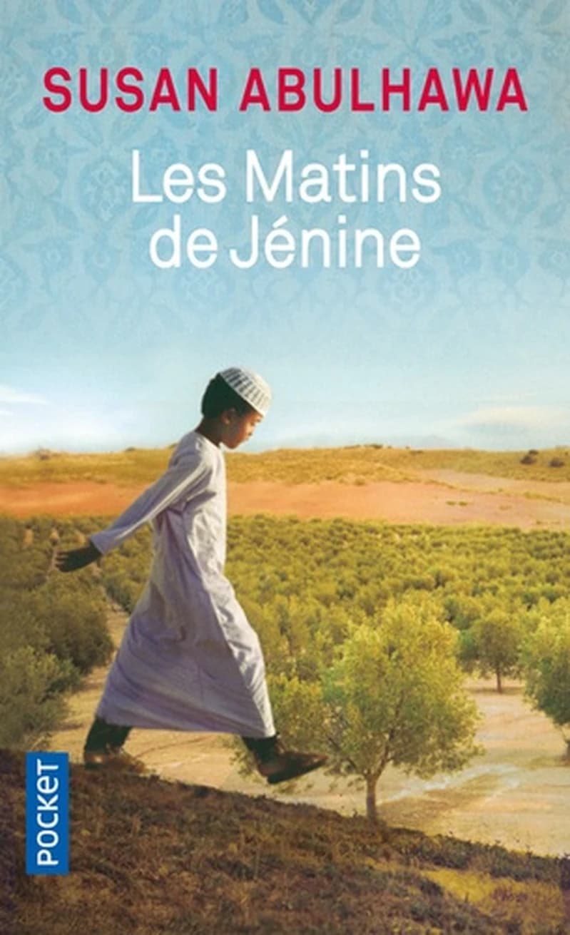 Les matins de Jénine : roman