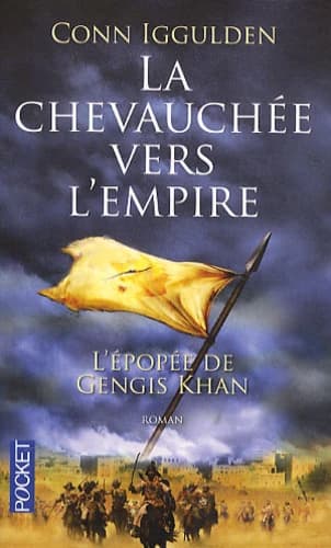 La chevauchée vers l'empire
