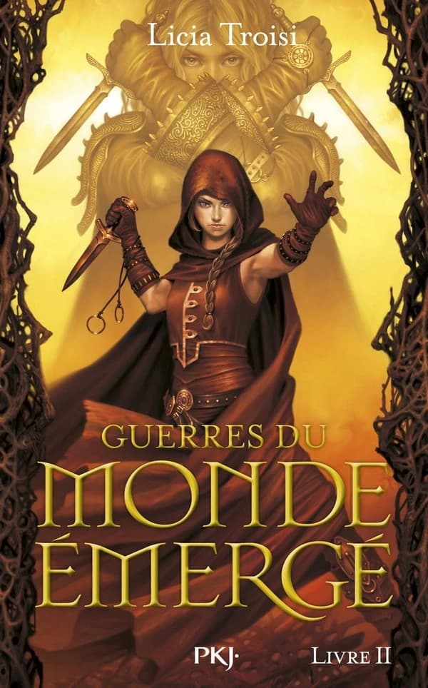Les deux combattantes : Livre II, les Deux Combattantes