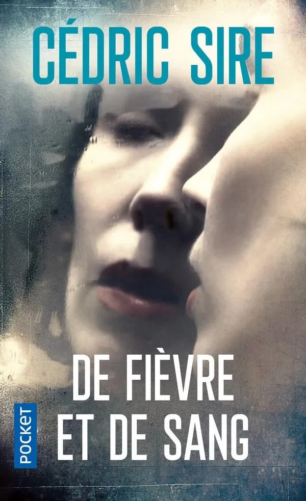 De fièvre et de sang