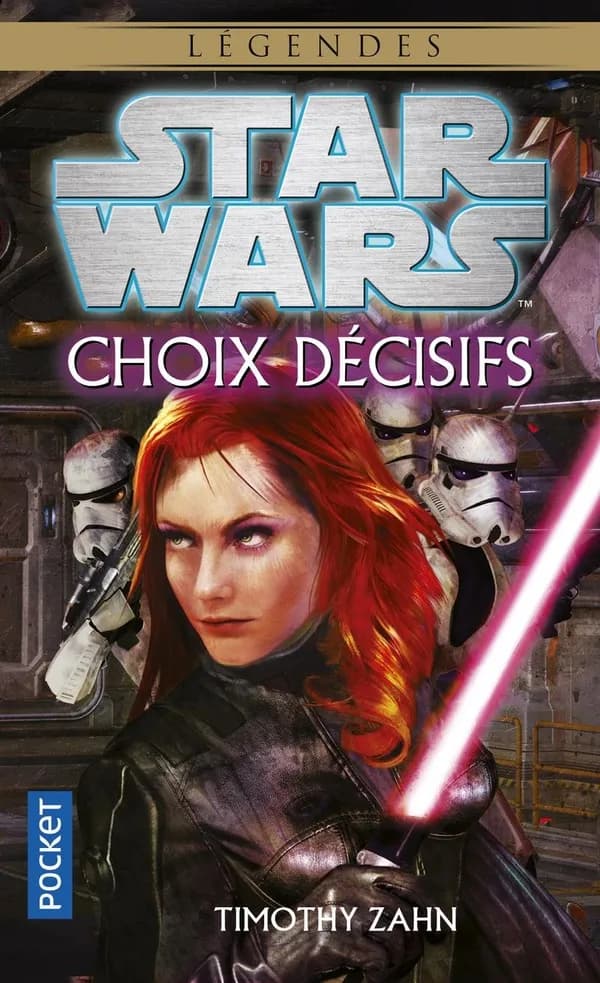 Star Wars . Choix décisifs