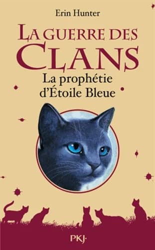 La prophétie d'Étoile bleue