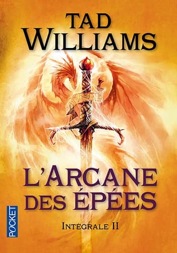 L'Arcane des Épées, Intégrale II